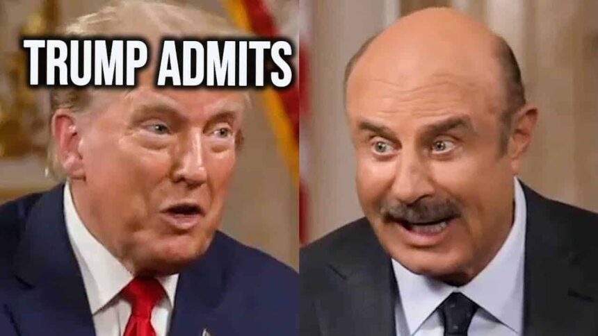 Donald trump and dr. Phil