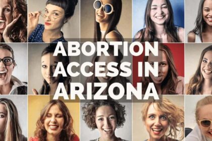 Collage of women with text “Abortion access in Arizona”