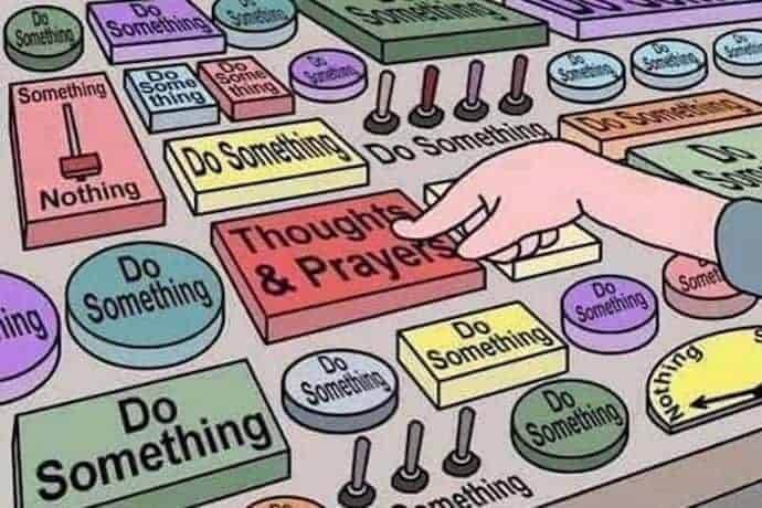 Republicans are racist cartoon of a board of buttons and switches with different labels of actions to take after a school shooting. The hand is pressing the button labeled “thoughts and prayers. ”