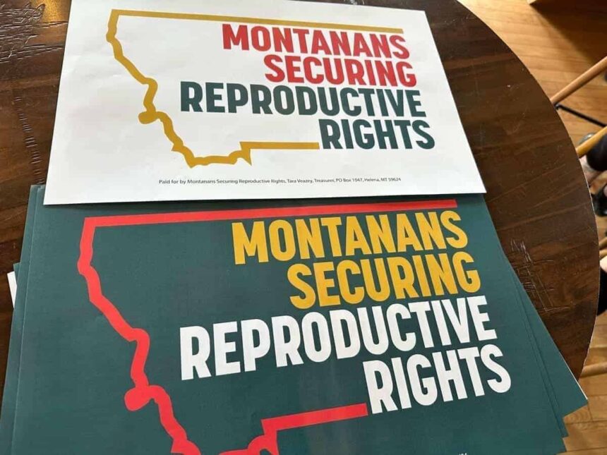 Posters for montanans securing reproductive rights, the group behind a constitutional initiative to protect the right to abortion.