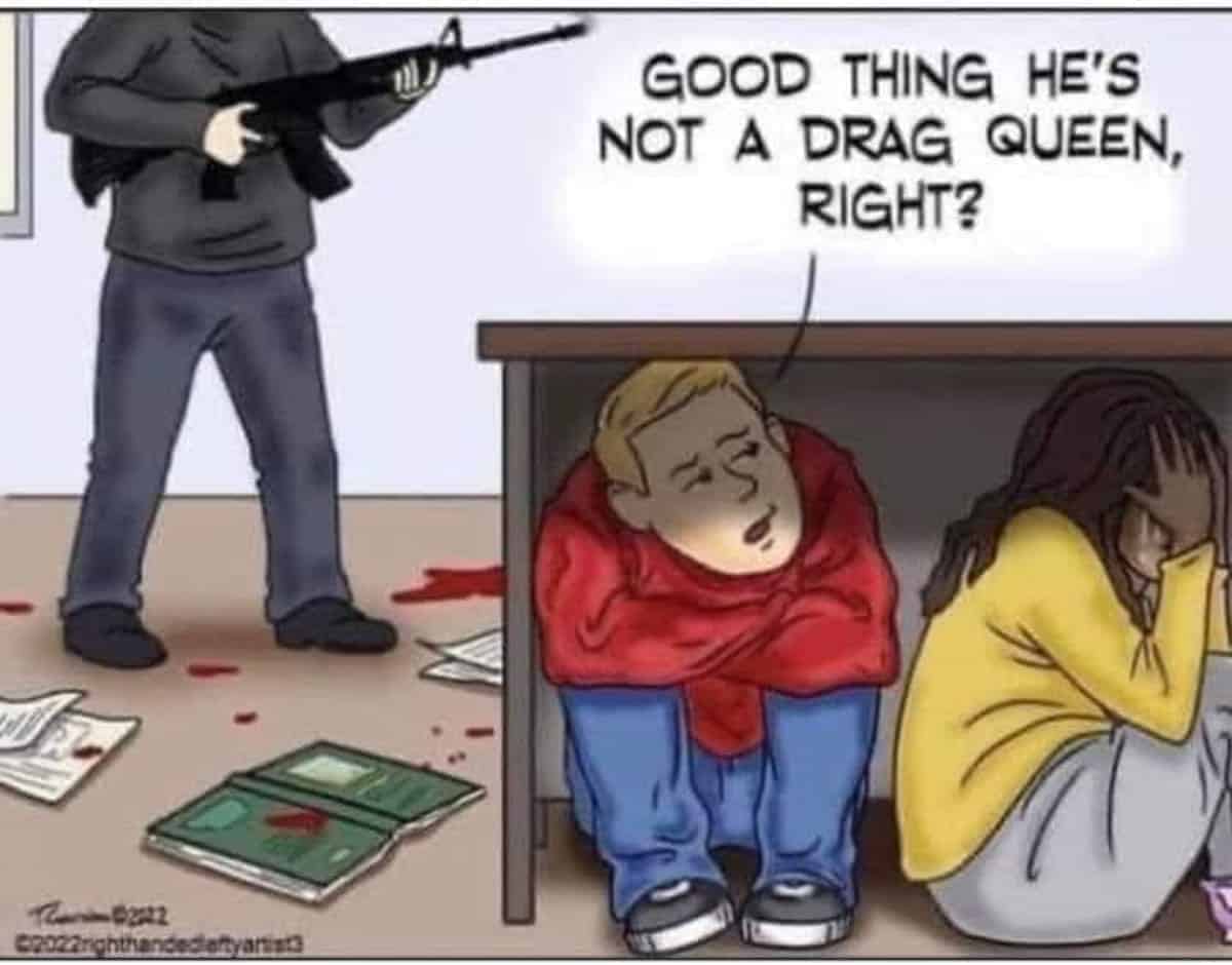 Political cartoon about school shootings and dangerous drag queens