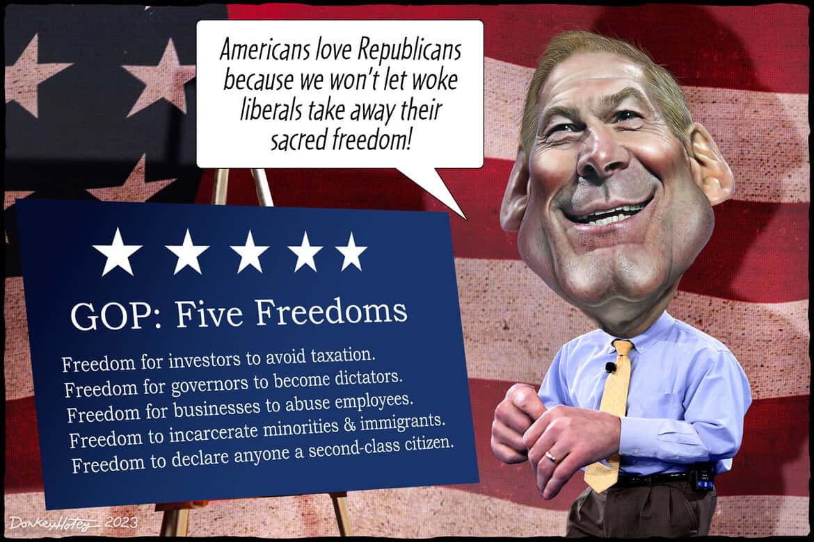 Caricature of jim jordan showing what gop calls freedoms