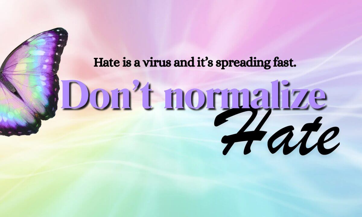Hate is a virus